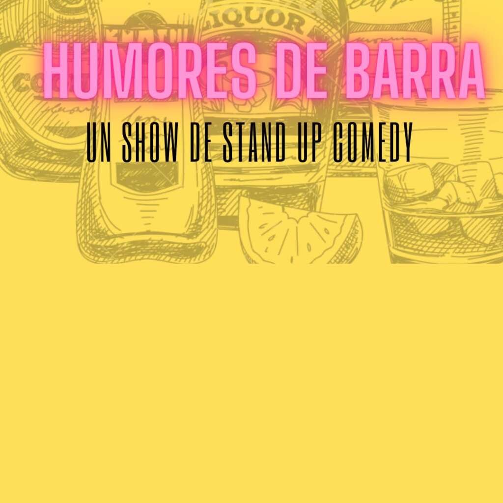 Monólogos cómicos standup Madrid. humores de barra